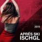 Preview: Aprés Ski Hits 2019 Ischgl