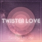 Preview: George McCrae - Twister Love