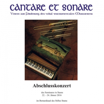 Cantare et sonare - Abschlusskonzert des Seminars in Stams Jänner 2016