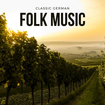 Classic German Folk Music