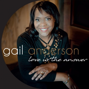 Gail Anderson - Love Is The Answer