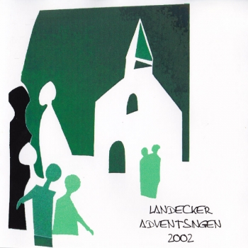 Landecker Adventsingen - 2002 2 CDs