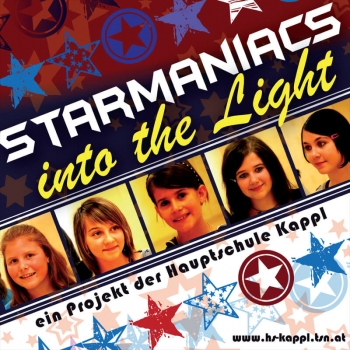 Starmaniacs - Into the Light (Hauptschule Kappl)