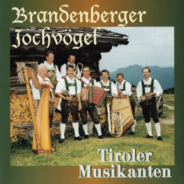 cd_kaufen_brandenberger_jochvoegel_tirolermusikanten