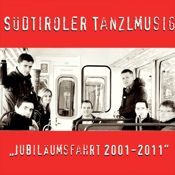 cd_kaufen_suedtirolertanzlmusig_jubilaeumsfahrt