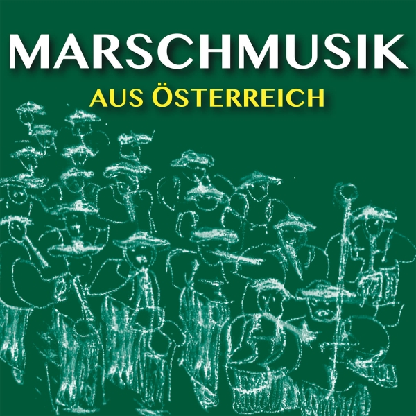 Marschmusik aus Österreich