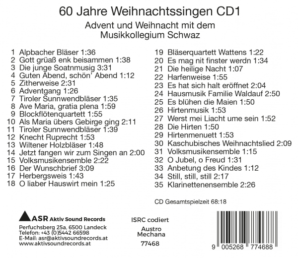 60 Jahre Weihnachtssingen CD 1 - Advent und Weihnacht mit dem Musikkollegium Schwaz